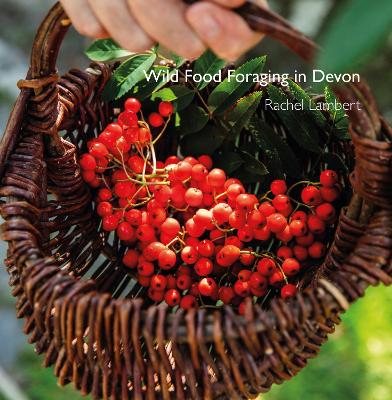 Book cover for Wild Food Foraging in Devon