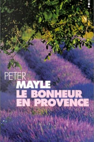 Cover of Le bonheur en Provence