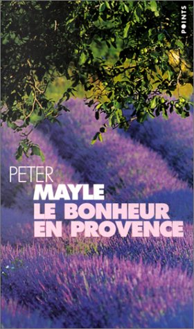 Book cover for Le bonheur en Provence
