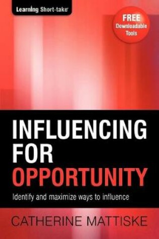 Cover of Influencing for Opportunity