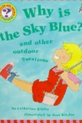 Cover of Why is the Sky Blue?