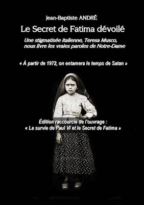 Book cover for Le Secret de Fatima Devoile