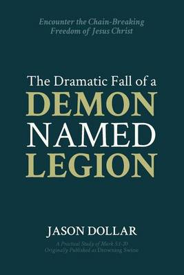 Book cover for The Dramatic Fall of a Demon Named Legion