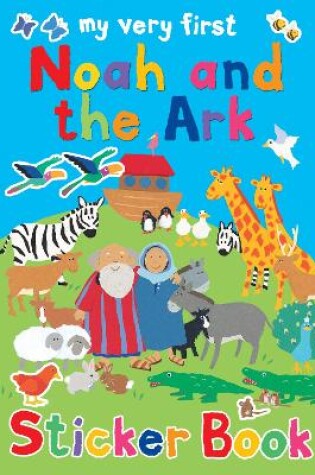 Cover of My Very First Noah and the Ark sticker book