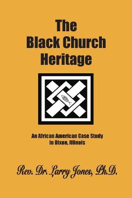 Book cover for The Black Church Heritage