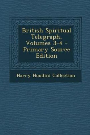 Cover of British Spiritual Telegraph, Volumes 3-4