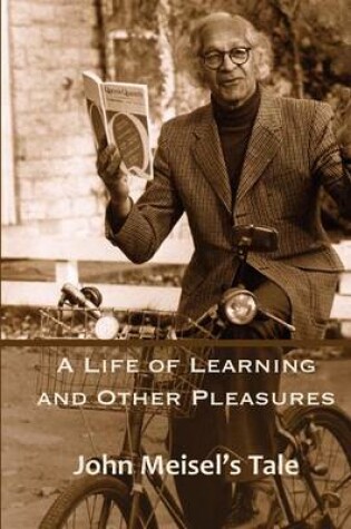 Cover of A Life of Learning and Other Pleasures