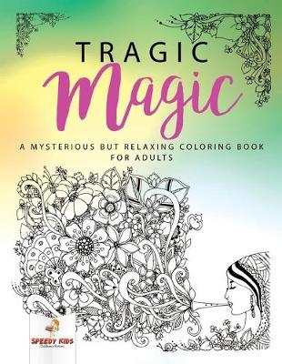 Book cover for Tragic Magic