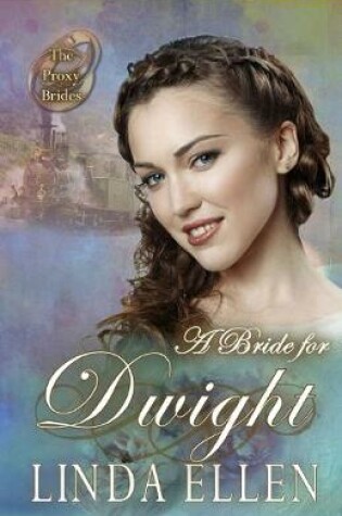 Cover of A Bride for Dwight