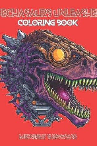 Cover of Mechasaurs Unleashed Coloring Book