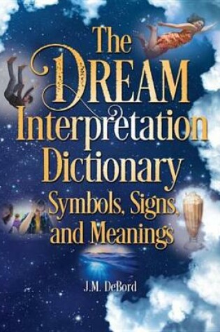 Cover of The Dream Interpretation Dictionary