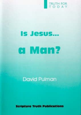 Book cover for Is Jesus a Man?