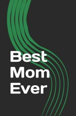 Cover of Best Mom Ever