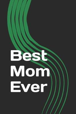 Book cover for Best Mom Ever