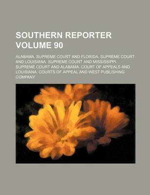 Book cover for Southern Reporter Volume 90