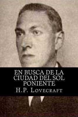 Book cover for En busca de la ciudad del sol poniente