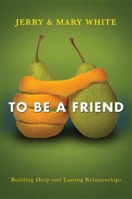 Book cover for To Be a Friend