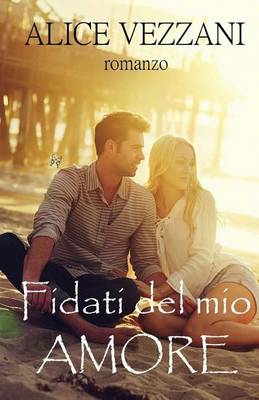 Book cover for Fidati del Mio Amore