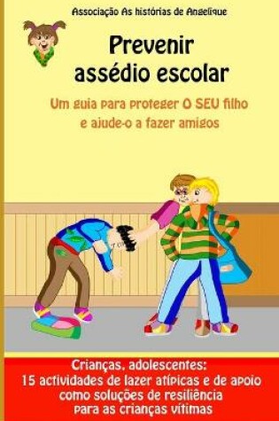 Cover of Prevenir assedio escolar