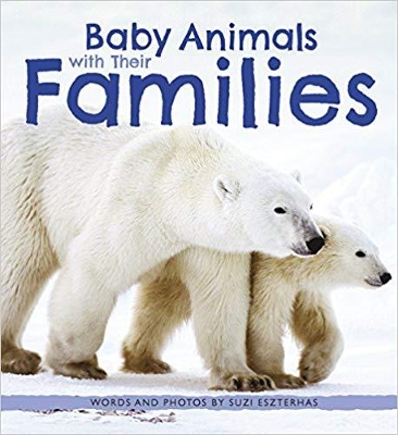 Book cover for Baby Animals with Their Families