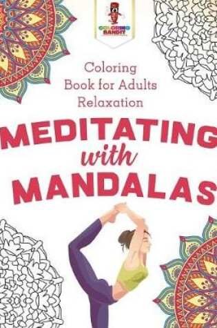 Cover of Meditating with Mandalas