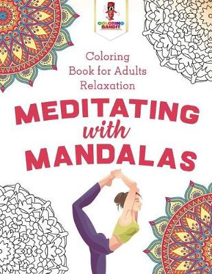 Book cover for Meditating with Mandalas