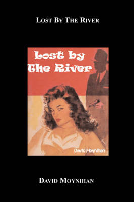 Book cover for Lost by the River