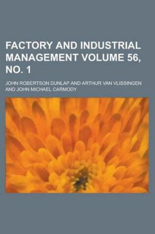 Cover of Factory and Industrial Management Volume 56, No. 1