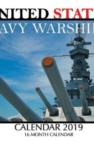 Cover of United States Navy Warships 2019