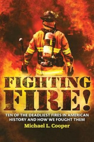Cover of Fighting Fire!