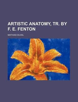 Book cover for Artistic Anatomy, Tr. by F. E. Fenton