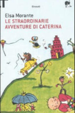 Cover of Le Straordinarie Avventure DI Caterina