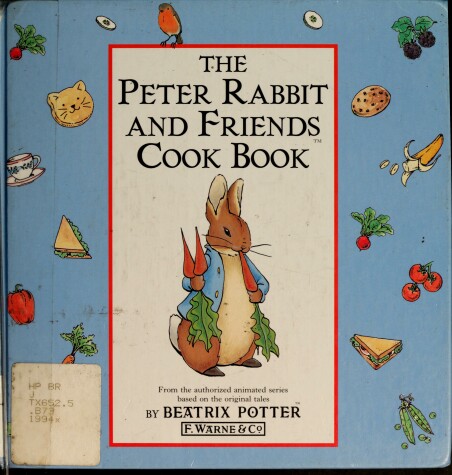 Book cover for The Peter Rabbit And Friends Cookbook