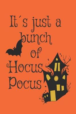 Book cover for Its just a bunch of hocus pocus