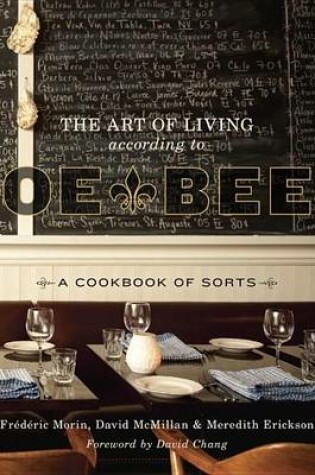 Cover of Art of Living According to Joe Beef