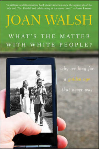 Cover of What's the Matter with White People