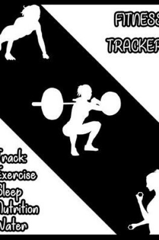 Cover of Fitness Tracker Track