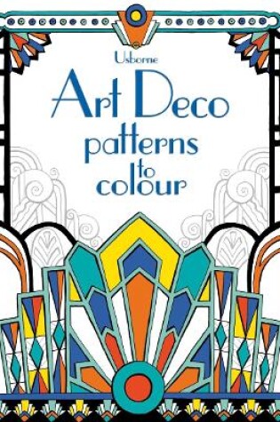 Cover of Art Deco Patterns to Colour