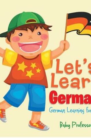 Cover of Let's Learn German! German Learning for Kids