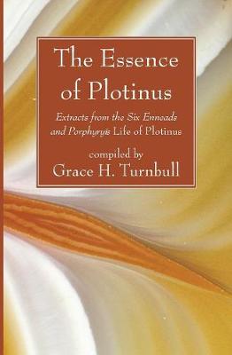 Book cover for The Essence of Plotinus