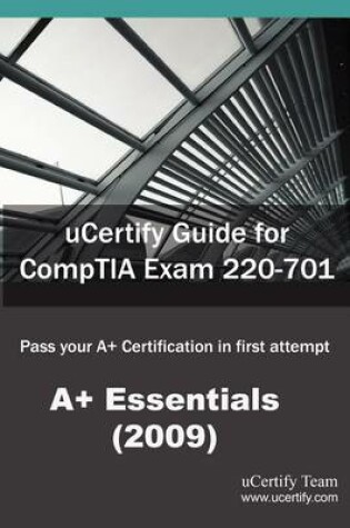 Cover of Ucertify Guide for Comptia Exam 220-701