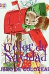 Book cover for &#9996; Color de Navidad Libro de Colorear &#9996; Colorear Niños 7 Años &#9996; Libro de Colorear Infantil