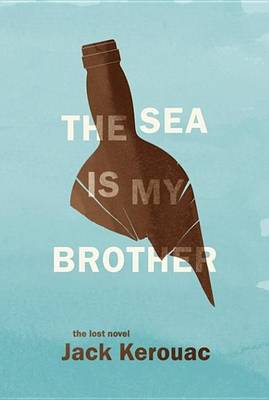 Book cover for The Sea Is My Brother