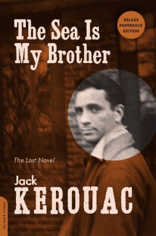 Cover of The Sea Is My Brother (Expanded Critical Edition)