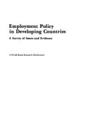 Cover of Employment Policy in Developing Countries