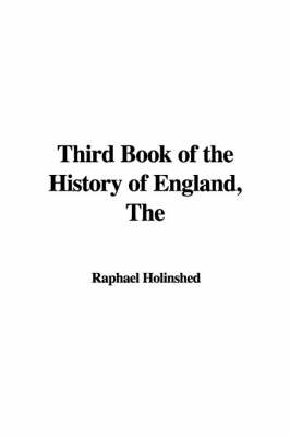 Book cover for The Third Book of the History of England