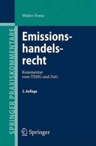 Cover of Emissionshandelsrecht: Kommentar Zum Tehg Und Zug
