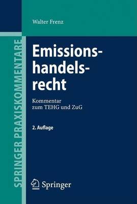 Book cover for Emissionshandelsrecht: Kommentar Zum Tehg Und Zug