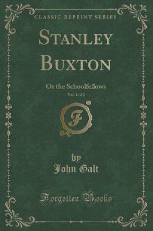 Cover of Stanley Buxton, Vol. 1 of 2