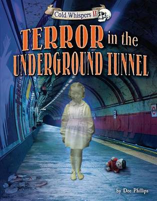 Cover of Terror in the Underground Tunnel